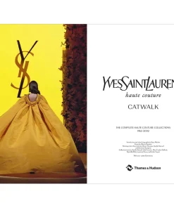 Home Accessories*Thames and Hudson Ltd Yves Saint Laurent Catwalk - The Complete Haute Couture Collections